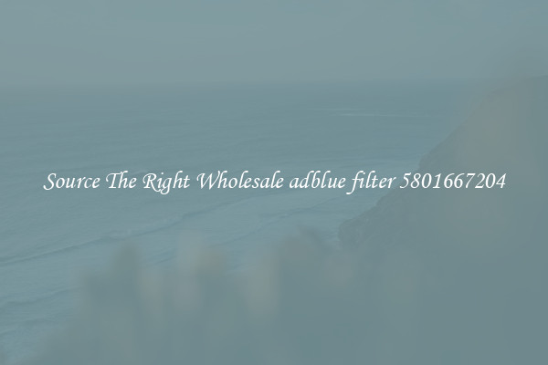 Source The Right Wholesale adblue filter 5801667204